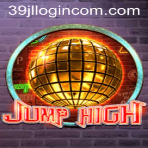 Unleashing Adventure in JumpHigh: Explore Gameplay and the 39jl Login Experience